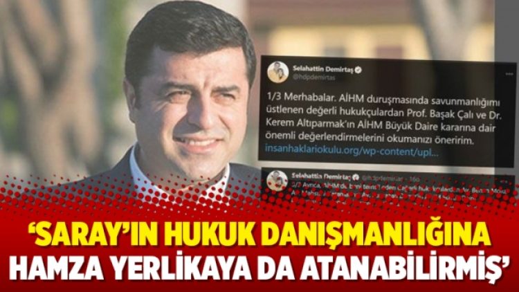 ‘Saray’ın hukuk danışmanlığına Hamza Yerlikaya da atanabilirmiş’