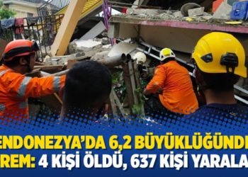 Endonezya’da 6,2 büyüklüğünde deprem: 4 kişi öldü, 637 kişi yaralandı