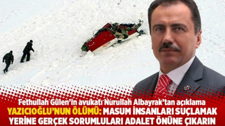 Yazıcıoğlu’nun ölümü: Masum insanları suçlamak yerine gerçek sorumluları adalet önüne çıkarın