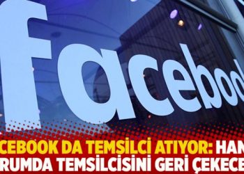 Facebook da temsilci atıyor: Hangi durumda temsilcisini geri çekecek?