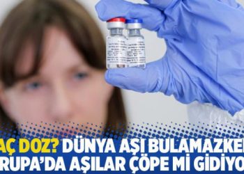 Dünya aşı bulamazken, Avrupa’da aşılar çöpe mi gidiyor?