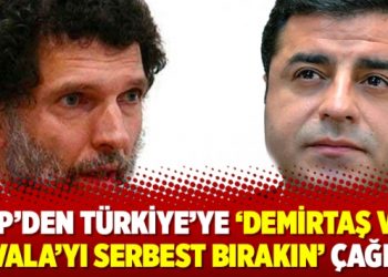 AP’den Türkiye’ye ‘Demirtaş ve Kavala’yı serbest bırakın’ çağrısı