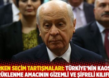 Bahçeli: Erken seçim dayatması Türkiye’nin kaosa sürüklenme amacının gizemli ve şifreli kılıfıdır