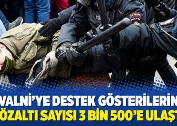 Navalni’ye destek gösterilerinde gözaltı sayısı 3 bin 500’e ulaştı