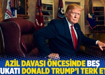 Azil davası öncesinde beş avukatı Donald Trump’ı terk etti