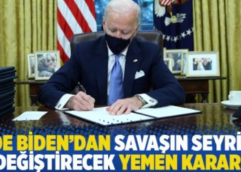 Joe Biden’dan savaşın seyrini değiştirecek Yemen kararı
