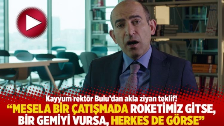 “Mesela bir çatışmada roketimiz gitse, bir gemiyi vursa, herkes de görse”