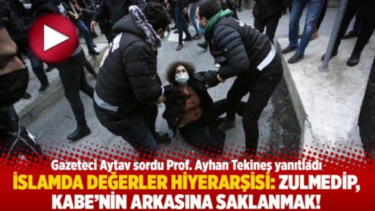 İslamda değerler hiyerarşisi: Zulmedip, Kabe’nin arkasına saklanmak!