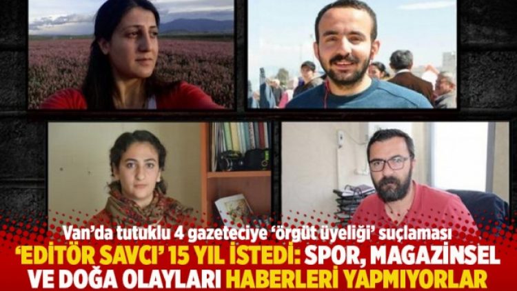 ‘Editör savcı’ 15 yıl istedi: Spor, magazinsel ve doğa olayları haberleri yapmıyorlar