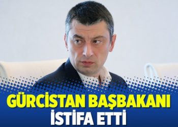 Gürcistan Başbakanı istifa etti