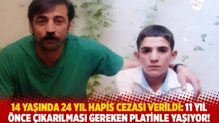 14 yaşında 24 yıl hapis cezası verildi: 11 yıl önce çıkarılması gereken platinle yaşıyor!