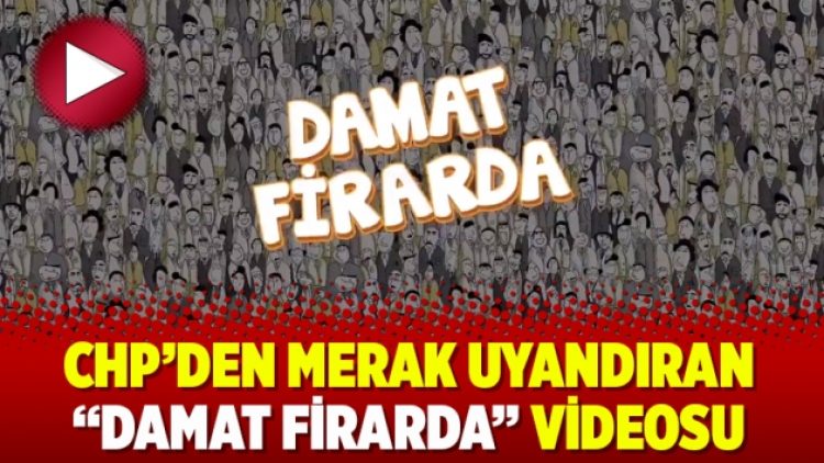 CHP’den merak uyandıran “damat firarda” videosu