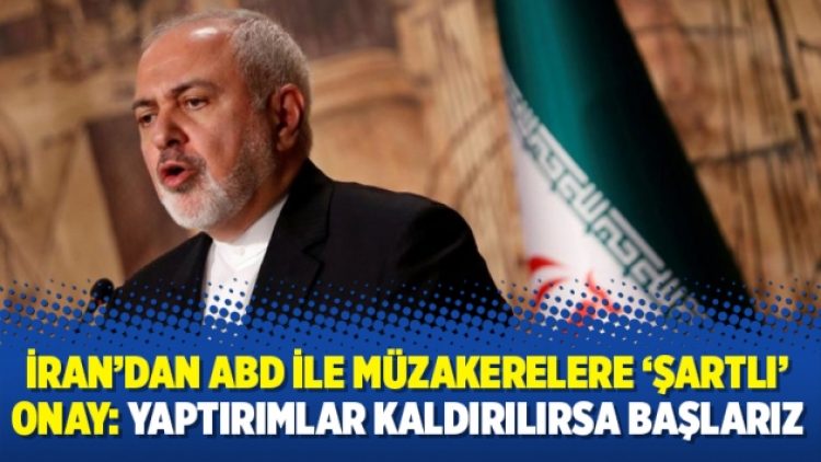 İran’dan ABD ile müzakerelere ‘şartlı’ onay: Yaptırımlar kaldırılırsa başlarız