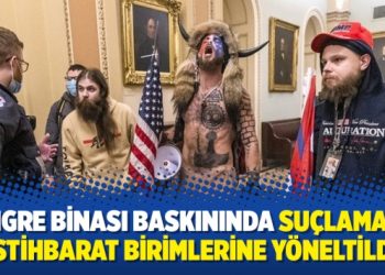 Kongre binası baskınında suçlamalar istihbarat birimlerine yöneltildi