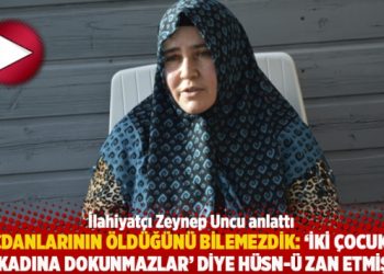Vicdanlarının öldüğünü bilemezdik: ‘İki çocuklu bir kadına dokunmazlar’ diye hüsn-ü zan etmiştik