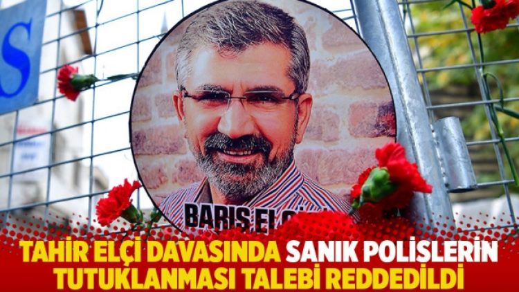 Tahir Elçi davasında sanık polislerin tutuklanması talebi reddedildi