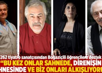 “Bu kez onlar sahnede, direnişin sahnesinde ve biz onları alkışlıyoruz”