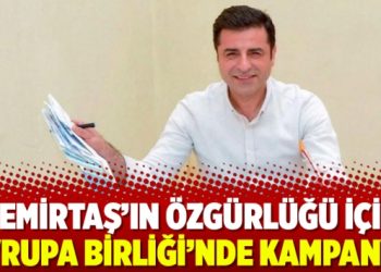 Demirtaş’ın özgürlüğü için Avrupa Birliği’nde kampanya