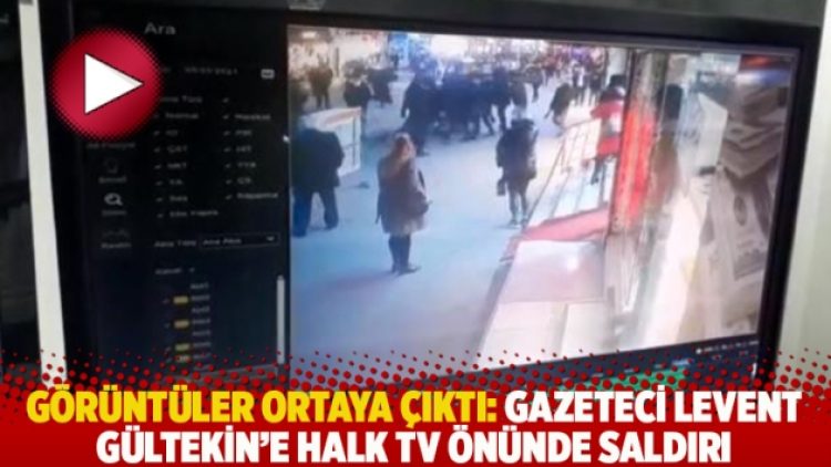 Görüntüler ortaya çıktı: Gazeteci Levent Gültekin’e Halk TV önünde saldırı