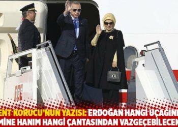 Bülent Korucu’nun yazısı: Erdoğan hangi uçağından, Emine Hanım hangi çantasından vazgeçebilecek?
