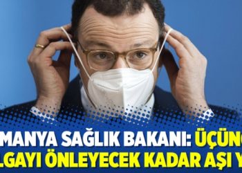 Almanya Sağlık Bakanı: Üçüncü dalgayı önleyecek kadar aşı yok