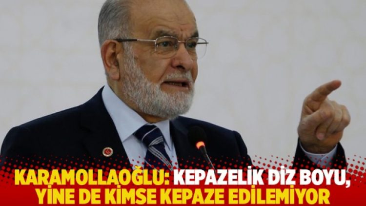 Karamollaoğlu: Kepazelik diz boyu, yine de kimse kepaze edilemiyor