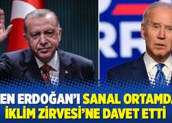 Biden Erdoğan’ı sanal ortamdaki İklim Zirvesi’ne davet etti