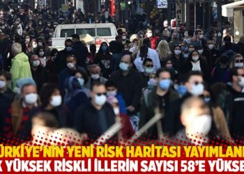 Türkiye’nin yeni risk haritası yayımlandı: Çok yüksek riskli illerin sayısı 58’e yükseldi
