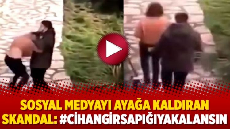 Sosyal medyayı ayağa kaldıran skandal: #CihangirSapığıYakalansın