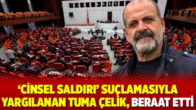 ‘Cinsel saldırı’ suçlamasıyla yargılanan Tuma Çelik, beraat etti