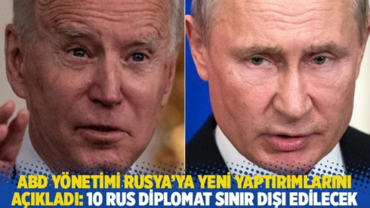 ABD yönetimi Rusya’ya yeni yaptırımlarını açıkladı: 10 Rus diplomat sınır dışı edilecek