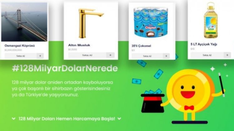 ‘128 milyar dolar nerede?’ sorusu oyuna dönüştürüldü