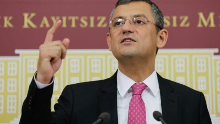 CHP’li Özel: Önüne gelen Türkiye Cumhuriyeti vatandaşını tokatlıyor