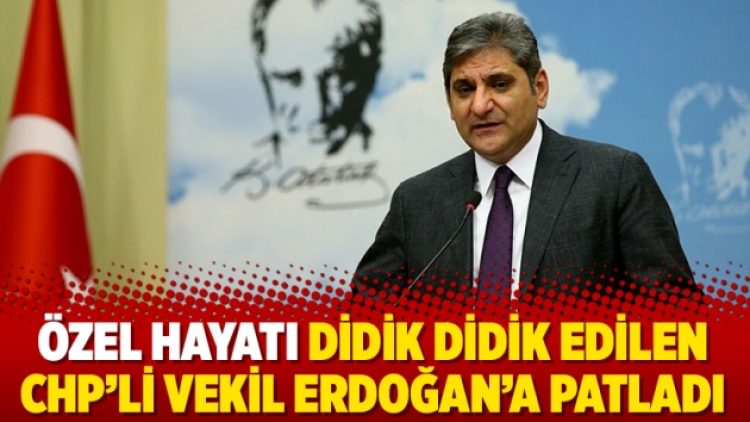 Özel hayatı didik didik edilen CHP’li vekil Erdoğan’a patladı