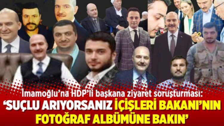 İmamoğlu: Suçlu arıyorsanız İçişleri Bakanı’nın fotoğraf albümüne bakın
