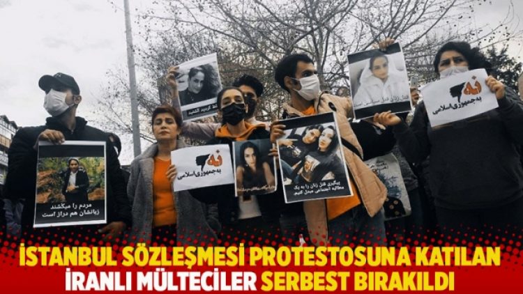 İstanbul Sözleşmesi protestosuna katılan İranlı mülteciler serbest bırakıldı