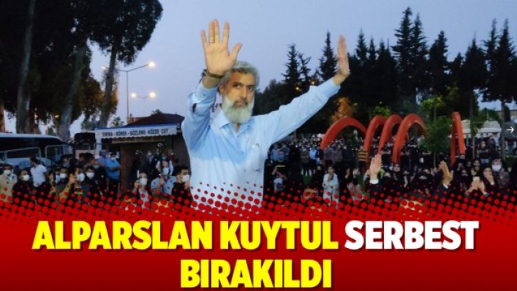 Alparslan Kuytul serbest bırakıldı