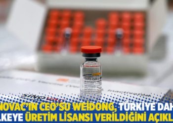 Sinovac’ın CEO’su Weidong, Türkiye dahil 5 ülkeye üretim lisansı verildiğini açıkladı