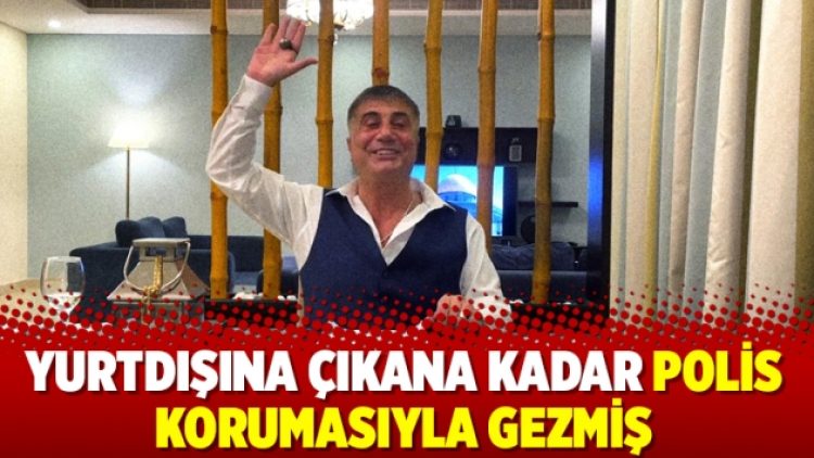 Yurtdışına çıkana kadar polis korumasıyla gezmiş