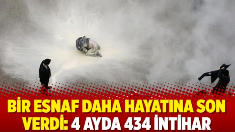 Bir esnaf daha hayatına son verdi: 4 ayda 434 intihar