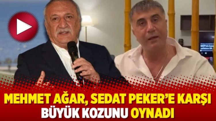 Mehmet Ağar, Sedat Peker’e karşı büyük kozunu oynadı