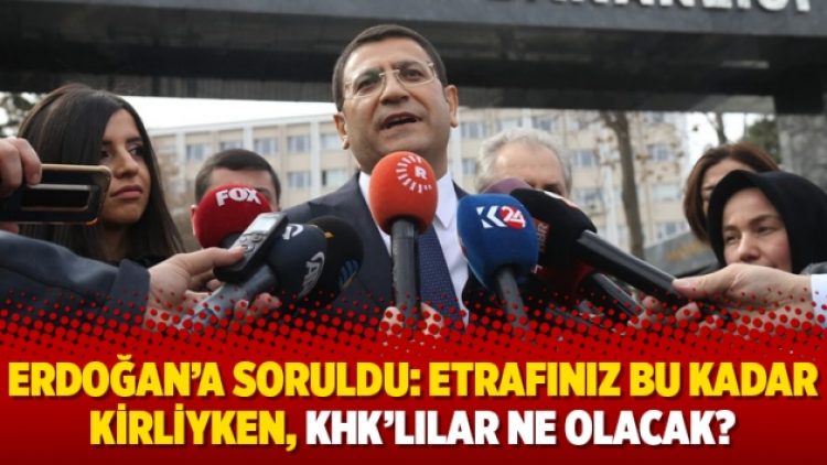 Erdoğan’a soruldu: Etrafınız bu kadar kirliyken, KHK’lılar ne olacak?