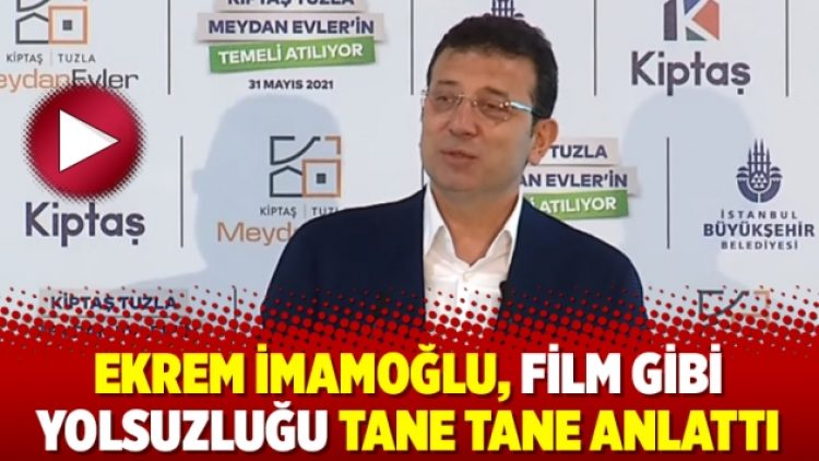 Ekrem İmamoğlu, film gibi yolsuzluğu tane tane anlattı