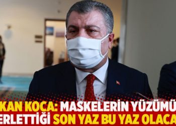 Bakan Koca: Maskelerin yüzümüzü terlettiği son yaz bu yaz olacak