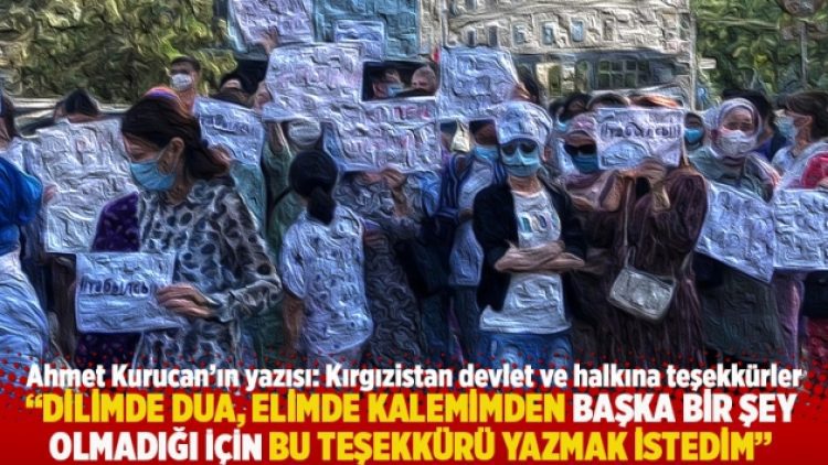 “Dilimde dua, elimde kalemimden başka bir şey olmadığı için bu teşekkürü yazmak istedim”