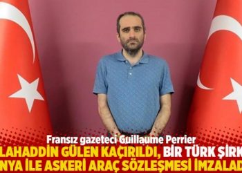 “Selahaddin Gülen kaçırıldı, bir Türk şirketi Kenya ile askeri araç sözleşmesi imzaladı”