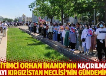 Eğitimci Orhan İnandı’nın kaçırılması olayı Kırgızistan Meclisi’nin gündeminde
