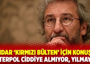 Dündar ‘kırmızı bülten’ için konuştu: Interpol ciddiye almıyor, yılmayız