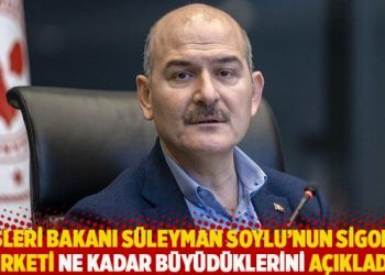 Süleyman Soylu’nun sigorta şirketi ne kadar büyüdüklerini açıkladı