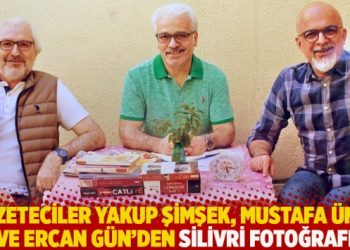 Gazeteciler Mustafa Ünal, Yakup Şimşek ve Ercan Gün’den Silivri fotoğrafı